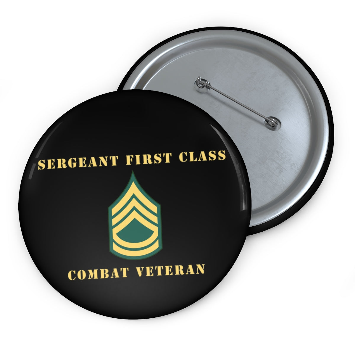 Custom Pin Buttons - Sergeant First Class - SFC - Combat Veteran – MIP ...